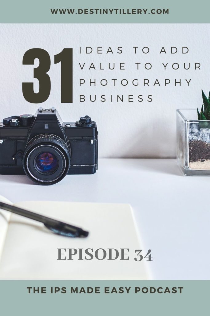 31 ideas to add value to your photography business: customer service photography